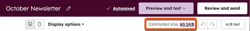 Preview of email file size in Hubspot