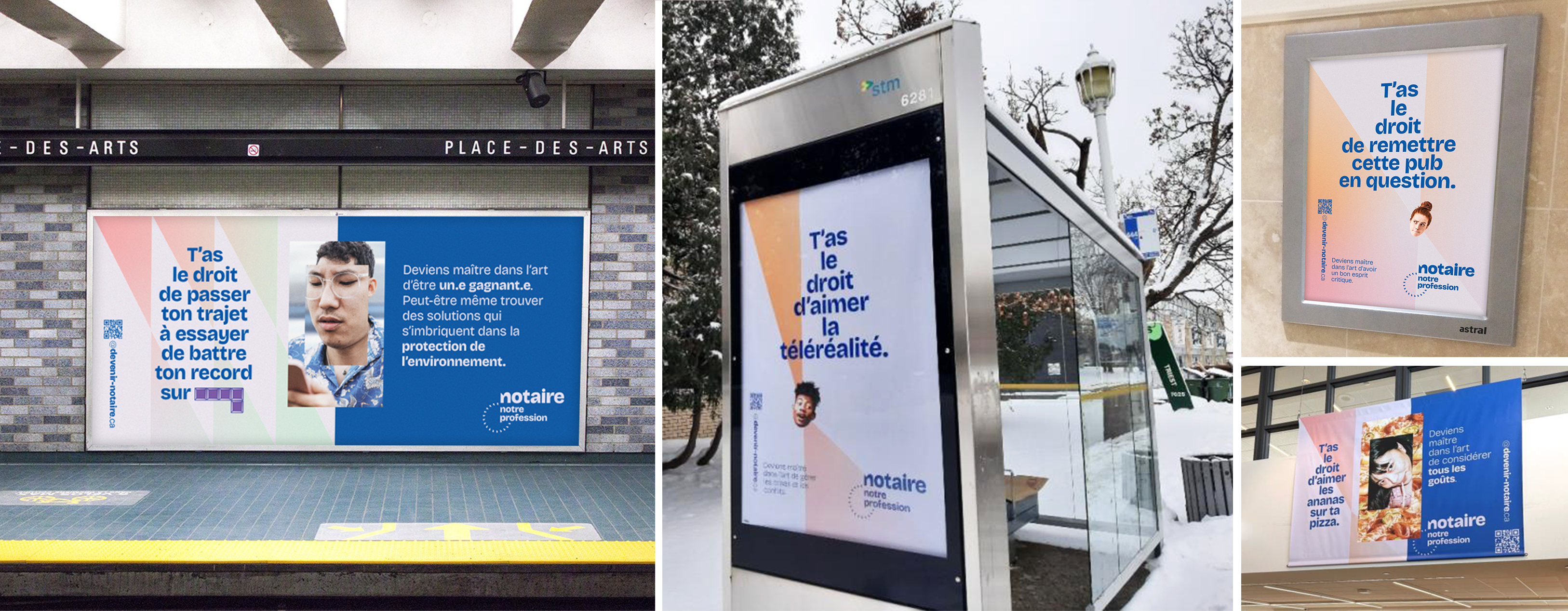 Campagne d'affichage «T'as le droit» pour la Chambre des notaires du Québec (CNQ)